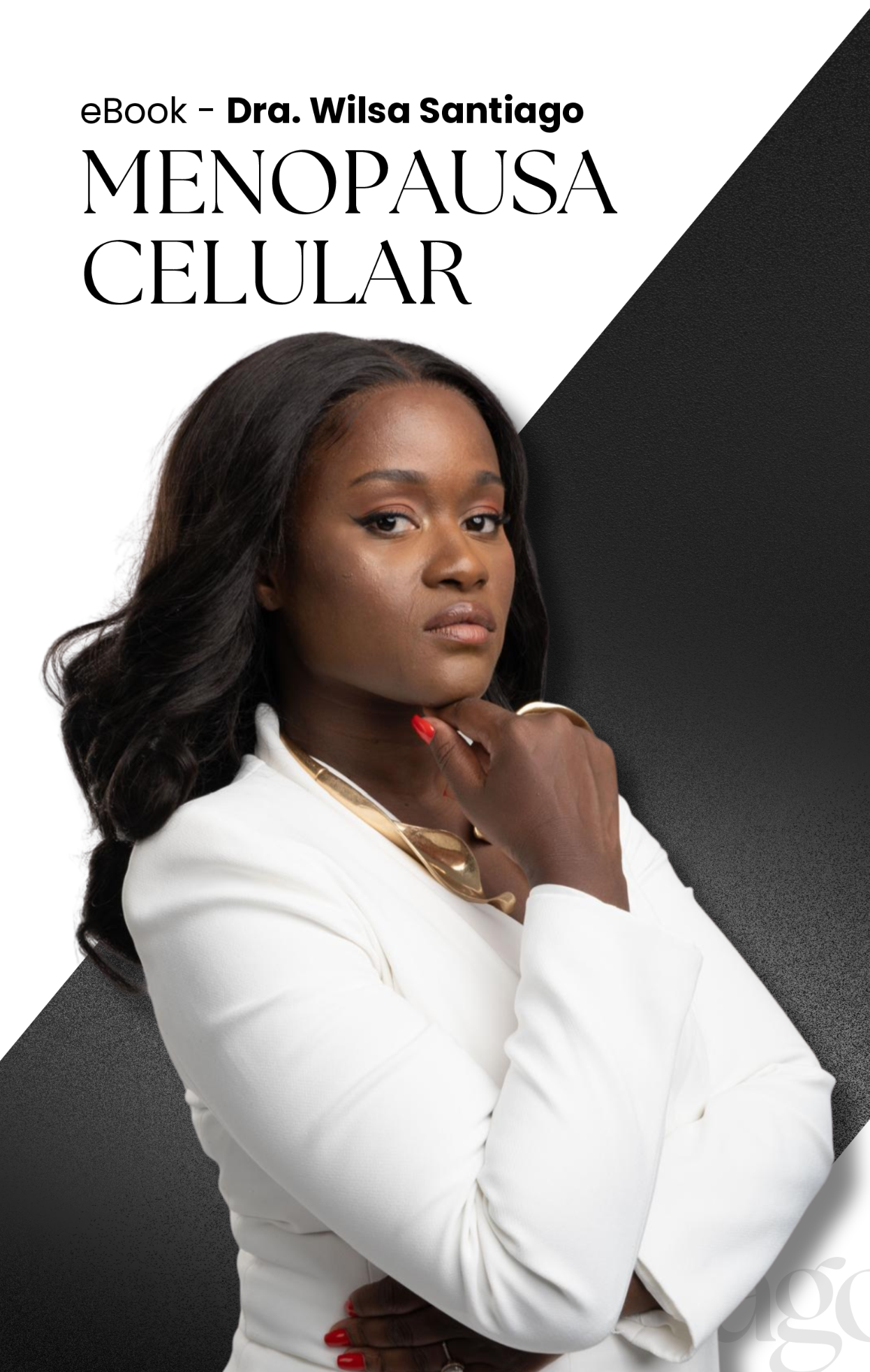 Dra. Wilsa Santiago — Menopausa Celular